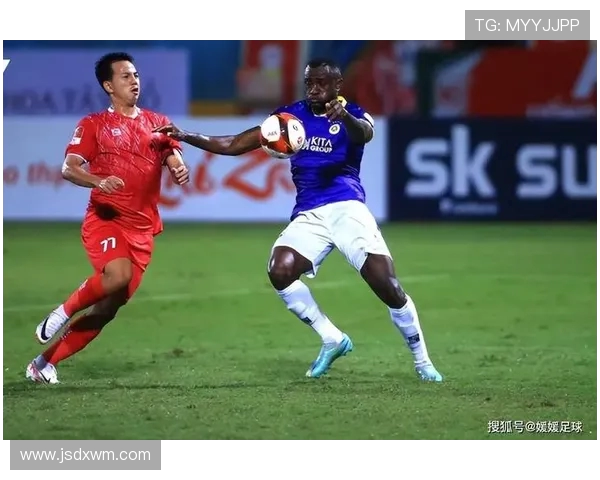 河内足球俱乐部对阵西贡精彩直播全程回顾与分析